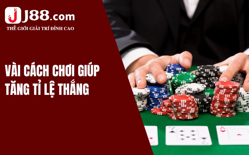 Hướng Dẫn Chơi Poker - Kiến Thức Cơ Bản Cho Người Mới 3 Kinh nghiệm chơi Poker thắng đậm cho người mới