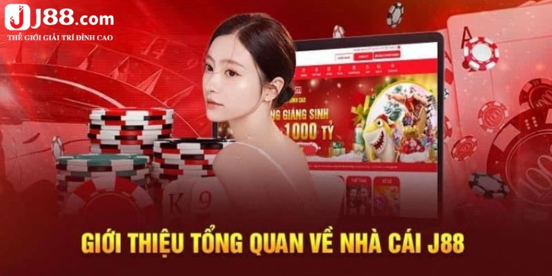 Giới Thiệu J88 - Nhà Cái Đổi Thưởng Hấp Dẫn Số 1 Việt Nam 1 Giới thiệu sơ lược về nền tảng J88 uy tín