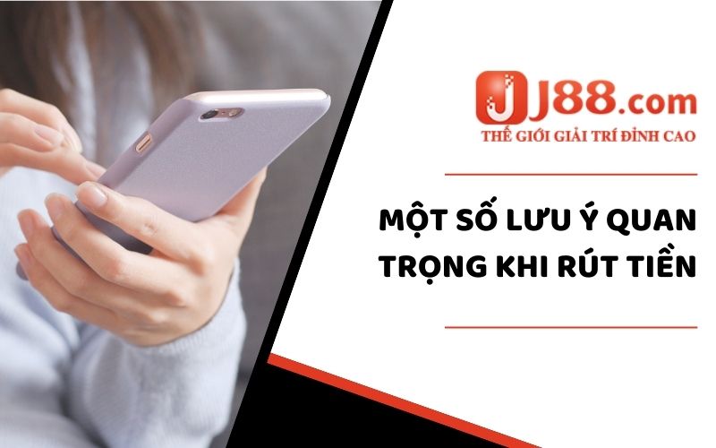 Rút Tiền J88 - Quy Trình Hướng Dẫn Nhanh Chóng Qua 3 Bước 3 Các thắc mắc liên quan đến việc rút tiền tại trang web
