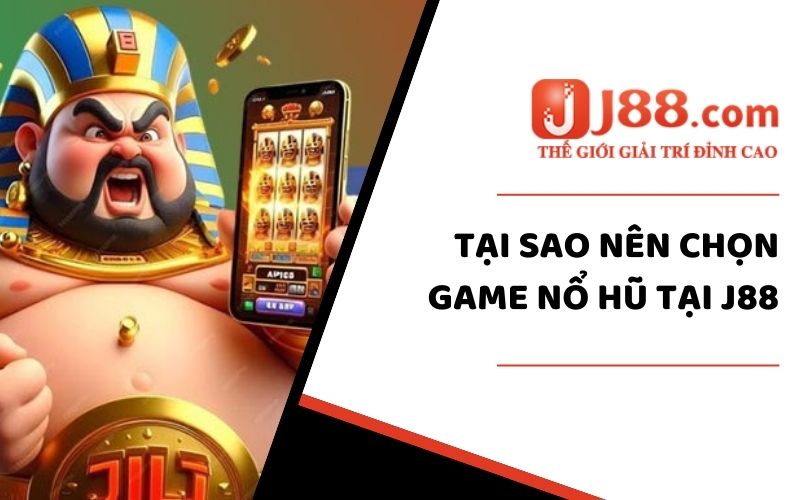 Trở Thành Triệu Phú Cùng Nổ Hũ J88 Sau 1 Cú Spin Đỉnh Cao 3 Hướng dẫn 3 bước tham gia trải nghiệm Nổ Hũ của nhà cái