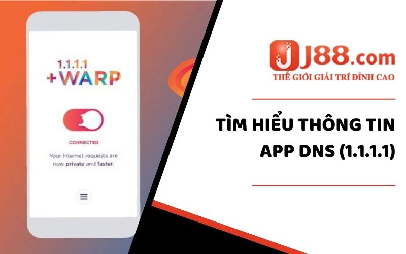 Tải DNS (1.1.1.1) Hướng Dẫn Cách Tải Chi Tiết Từ Chuyên Gia 1 Tải DNS (1.1.1.1) là gì?