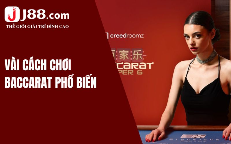 Mẹo chơi Baccarat thắng lớn không phải ai cũng biết